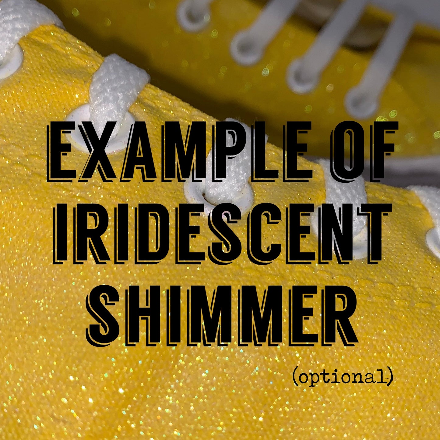 up close photo of yellow shimmer sparkle & words that say "example of yellow glitter"